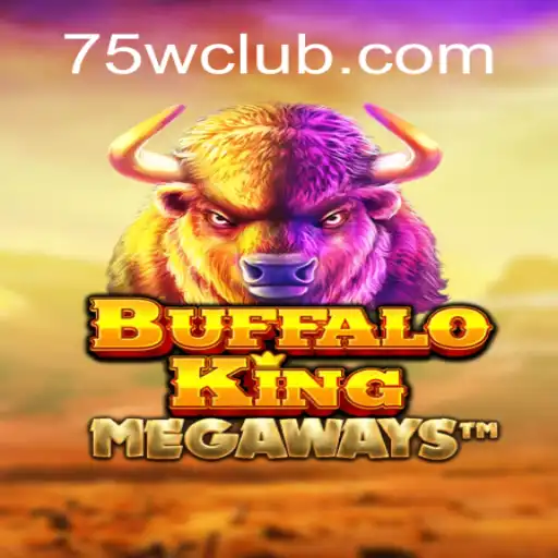 Descubra o Emocionante Mundo de BuffaloKing no 75W.com