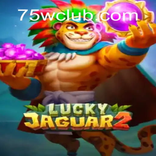 Explorando Luckyjaguar2: O Novo Fenômeno de Jogo em 75W.com